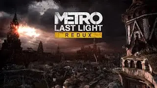 Speedrun Metro Last Light Redux 3:49:42.940 good ending% + blogger%