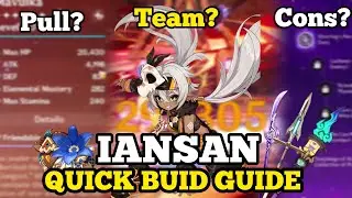 IANSAN QUICK BUILD GUIDE, ROTATION, TEAM, CONSTELLATION & PULL OR Skip? || GENSHIN IMPACT | HINDI |