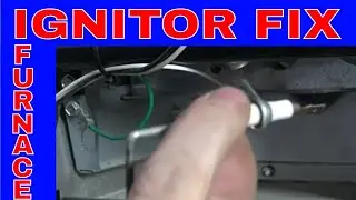 Furnace Not Igniting - How To Check and Clean -Replace Ignitor