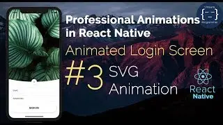 #3 Animated Login Screen - Professional Animations in React Native | Reanimated | Gesture Handler
