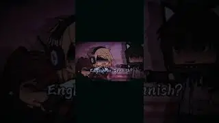 English or Spanish? #gachalife #gachaclub #gacha #shortsviral #gachatrend #trend #gachanebula
