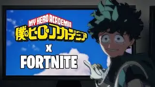 BOKU NO HERO X FORTNITE!