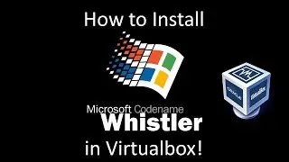 Windows Whistler Build 2416 - Installation in Virtualbox