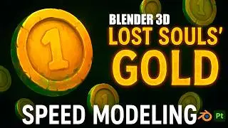 Lost Souls’ Gold Blender 3D Speed Modeling + Handpainted Textures in Substance Painter