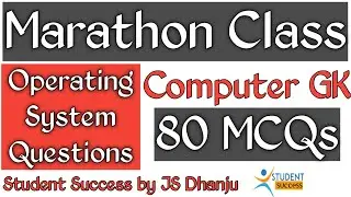 Marathon Class Computer | Operating System Marathon Class | Computer GK Marathon Class | SS 137