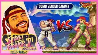 Cammy Dica de como Vencer Facilmente : Super Street Fighter 2 Turbo e Grand Master X