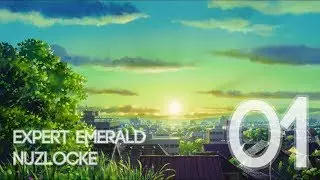 Pokémon Expert Emerald Nuzlocke - 1 - The Start