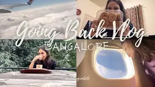 Vlog: Going Back to Bangalore | Day in Life of a Chartered Accountant | Adulting | CA Titiksha Gupta