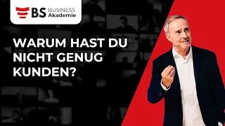 Warum hast du nicht genug Kunden?