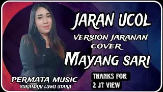 JARAN UCOL (jaranan koplo) COVER MAYANG SARI // PERMATA MUSIC