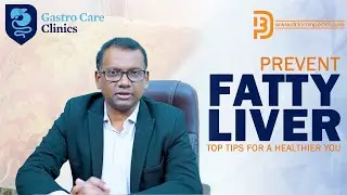 Unlocking Liver Health: Top Tips to Prevent Fatty Liver and Thrive! | Dr. Kiran Peddi