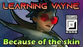 Learning Vayne S11 for the Sentinel Skin