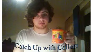 Catch Up with Callum - Ep.8 Shout Out's, Back at Uni and Story Time