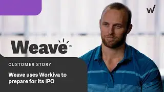 Weave Uses Workiva to Prepare for Its IPO