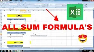 SUMPRODUCT,SUMSQ,SUMX2MY2,SUMX2PY2,SUMXMY2- ALL SUM FORMULA'S