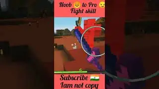 noob😞to pro😎 fight skill 