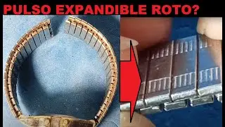 ARREGLAR PULSO DE RELOJ EXPANDIBLE. FLEXIBLE (TWIST-O-FLEX / FLEX-ON) (FIX METALLIC FLEX STRAP BAND)