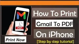 How To Print Gmail To Pdf On iPhone
