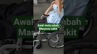 awal mula mbah Maryono sakit📌 