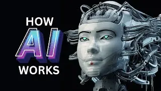 Demystifying AI: How Artificial Intelligence Works Explained