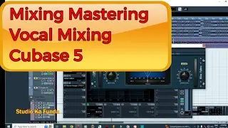 Cubase 5 Vocal Mixing Mastering || Vocal Mixing || Vocal Editing || Sound Recording And Reproduction