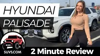 2020 Hyundai Palisade - 2 Minute Review - SUVS.com