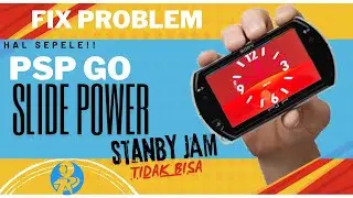 PSP GO TIDAK BISA SLIDE OTOMATIS ON DAN STANBY MODE JAM || CEK VIDEO INI🔥🔥