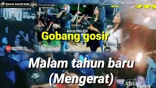 GOBANG GOSIR // Cover Amoy dan Epi // Mengerat
