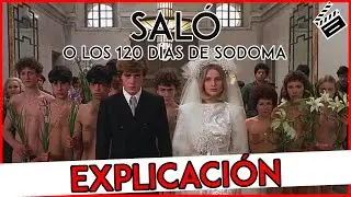 SALÓ O LOS 120 DIAS DE SODOMA: La PELÍCULA MÁS POLÉMICA de la HISTORIA