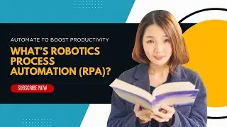 RPA Explained With Cool Real Life Examples! - Work Productivity Tips
