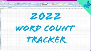 Making My Excel Wordcount Tracker for 2022 | Vlogmas Day 17 | Authortube
