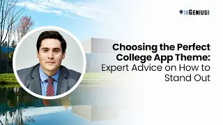 Choosing the Perfect College App Theme: Expert Advice on How to Stand Out