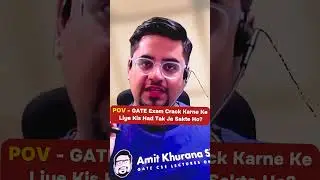POV: GATE crack karne ke lie Kia hadd tak ja sakte ho?