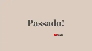 PASSADO SERVE DE EXPERIÊNCIA POREM NAO DEFINE SUA HISTÓRIA!
