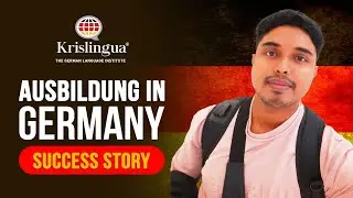 Ausbildung in Germany Success Story | Krislingua