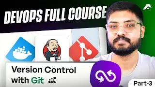 Master Git for DevOps 🚀 | Version Control With Git Explained | DevOps Full Course (Ep 3)