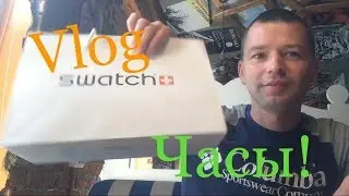 Покупка Швейцарских часов! Впечатление..