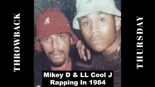 Mikey D & LL Cool J [in 1984]