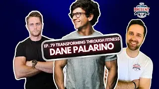 EP. 79 From Chaos to Purpose: Dane Palarino's Journey of Transformation