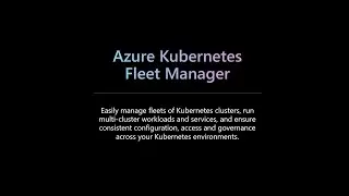 Azure Kubernetes Fleet Manager