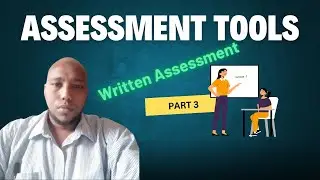 16c- Understanding CBET | Assessment tools | Support materials | Written assessment | Part 3
