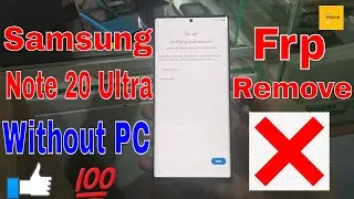 SAMSUNG Galaxy Note 20 | Note 20 Ultra Android 11/12 FRP/Google Lock Bypass - No Smart Switch 2022