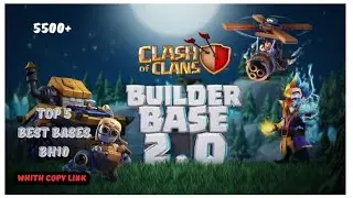 TOP 5 BASES BH10 | Clash of clans builder base 2.0