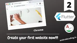 Flutter : Make your first website now from scratch !!! | Part 2 | Added Subtitles | flutter coding