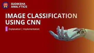 Image Classification Using Convolutional Neural Network (CNN) 