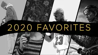 My 2020 Favorites of the Year
