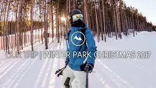 EPIC SKI TRIP: WINTER PARK COLORADO 2017