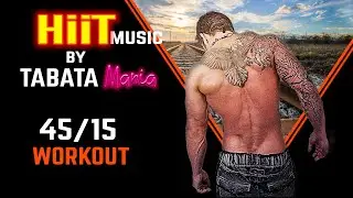 HiiT Workout Song w/ TIMER - 45/15 - by TABATAMANIA