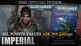 ALL POINTS VALUES: Imperial WH40K 9th Edition Munitorum Field Manual / Chapter Approved 2020