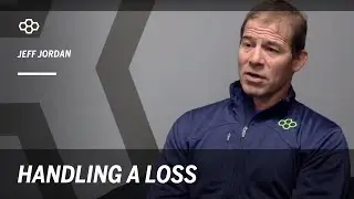 Jeff Jordan - Handling a Loss
